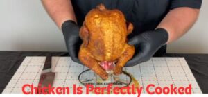 Chicken Is Perfectly Cooked