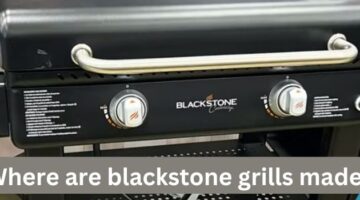 Where are blackstone grills made?