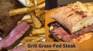 How to Grill Grass-Fed Steak