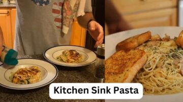 What is a Kitchen Sink Pasta