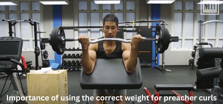 Importance of using the Correct Weight for Preacher Curls